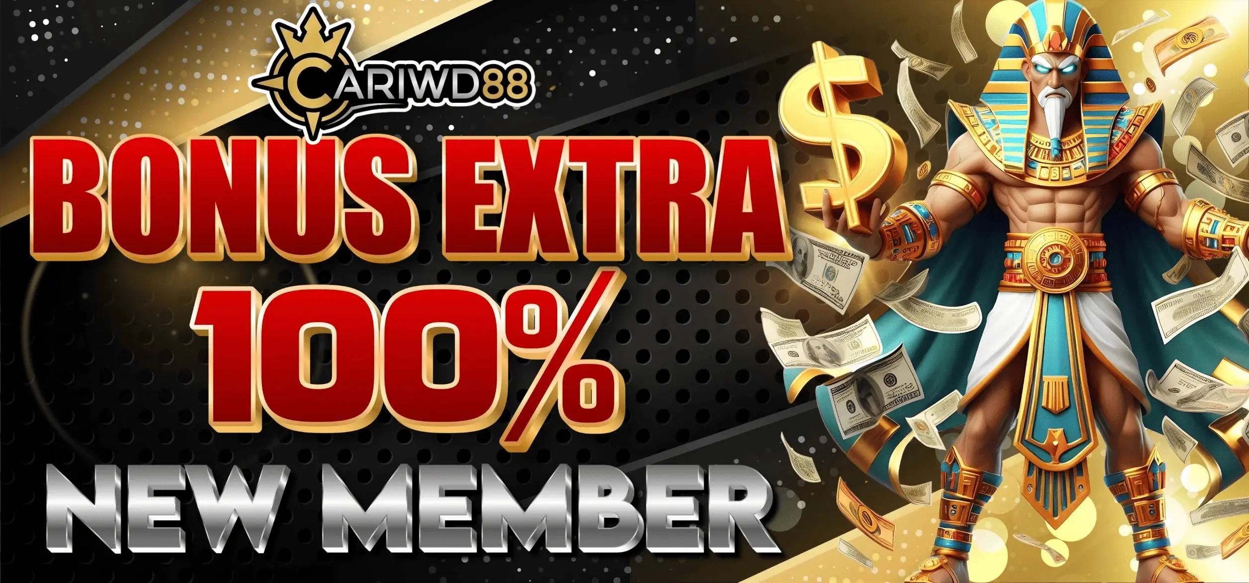 Bonus Extra Bonus New Member 100%
